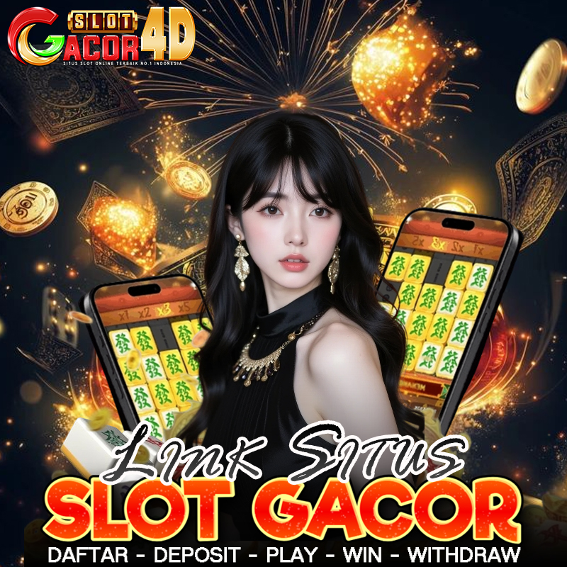 Slot Gacor 4D Resmi & Gampang Maxwin Fantastis - SlotGacor4D™